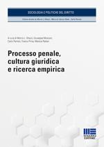 Processo penale, cultura giuridica e ricerca empirica