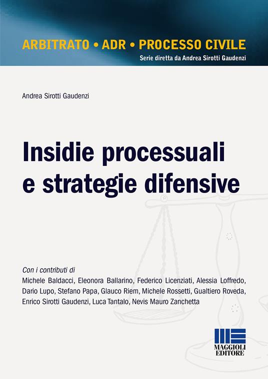 Insidie processuali e strategie difensive - Andrea Sirotti Gaudenzi - copertina