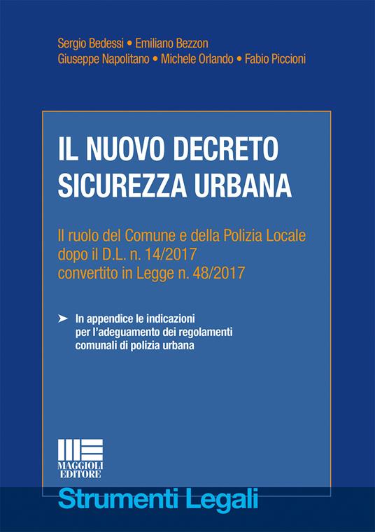 Il nuovo decreto sicurezza urbana - Sergio Bedessi,Emiliano Bezzon,Giuseppe Napolitano - copertina