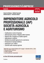 Imprenditore agricolo professionale (IAP) società agricola e agriturismo