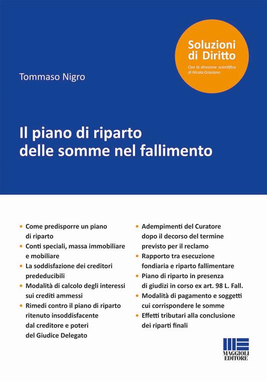 Il piano di riparto delle somme nel fallimento - Tommaso Nigro - copertina