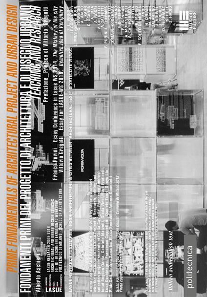 Prime fundamentals of architectural project and urban design-Fondamenti primi del progetto di architettura e di disegno urbano. Teaching and research - Alberto Aschieri - copertina