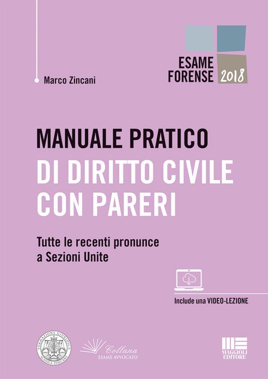 Manuale pratico di diritto civile con pareri. Tutte le recenti pronunce a Sezioni Unite - Marco Zincani - copertina