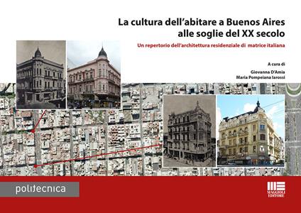 La cultura dell'abitare a Buenos Aires alle soglie del XX secolo - copertina