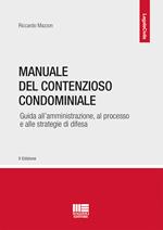 Manuale del contenzioso condominiale