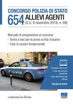 Concorso Polizia di Stato. 654 allievi agenti. Manuale di preparazione al concorso. Con simulatore online