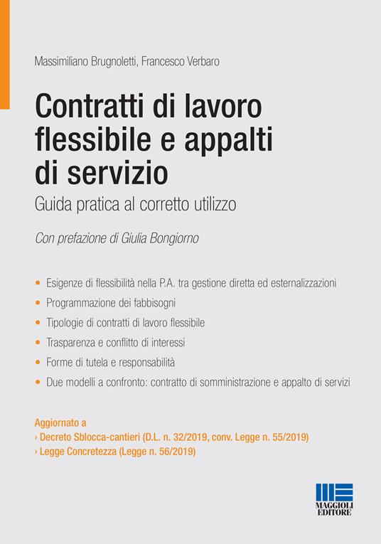 Contratti di lavoro flessibile e appalti di servizio. Guida pratica al corretto utilizzo - Massimiliano Brugnoletti,Francesco Verbaro - copertina