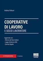 Cooperative di lavoro e socio lavoratore