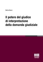 Il potere del giudice di interpretazione della domanda giudiziale