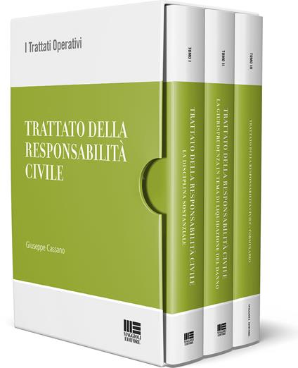 Trattato della responsabilità civile. Vol. 1-3: La disciplina sostanziale-La giurisprudenza in tema di liquidazione del danno-Il formulario - Giuseppe Cassano - copertina