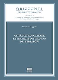 Città metropolitane e strategie di sviluppo dei territori - Marialuisa Zuppetta - copertina
