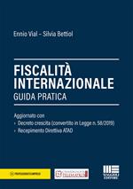 Fiscalità internazionale. Guida pratica