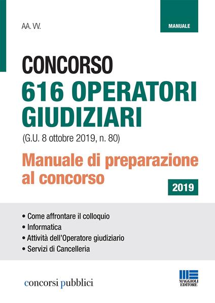 Concorso 616 operatori giudiziari. Manuale di preparazione al concorso - copertina