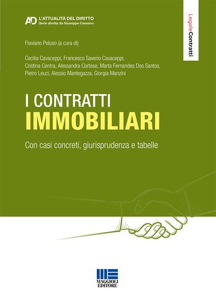 I contratti immobiliari. Con casi concreti, giurisprudenza e tabelle - copertina