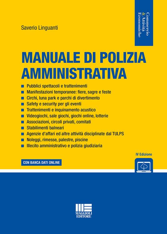 Manuale di polizia amministrativa - Saverio Linguanti - copertina