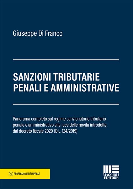 Sanzioni tributarie penali e amministrative - Giuseppe Di Franco - copertina