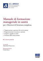 Manuale di formazione manageriale in sanità per i direttori di struttura complessa