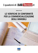 Le verifiche di conformità per la commercializzazione degli immobili