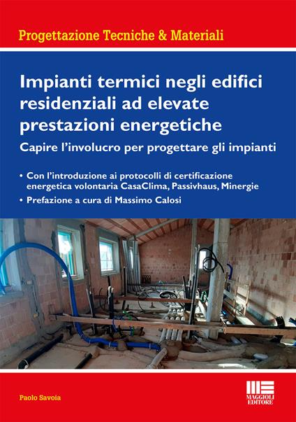 Impianti termici negli edifici residenziali ad elevate prestazioni energetiche - Paolo Savoia - copertina