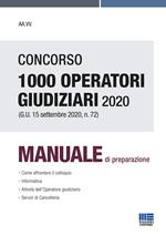 Concorso 1000 operatori giudiziari 2020 (G.U. 15 settembre 2020, n. 72). Manuale di preparazione