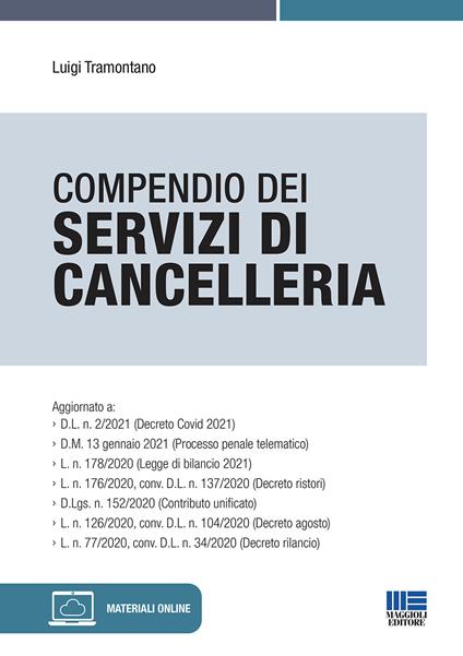 Compendio dei servizi di cancelleria. Con espansione online - Luigi Tramontano - copertina