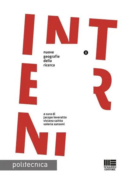 Interni - Jacopo Leveratto,Viviana Saitto,Valeria Sansoni - copertina