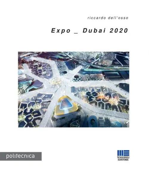 Expo - Dubai 2020 - Riccardo Dell'Osso - copertina