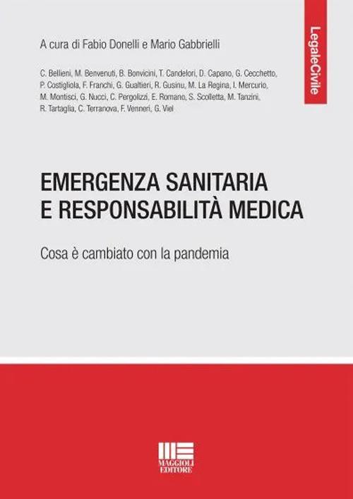 Emergenza sanitaria e responsabilità medica - Fabio Maria Donelli,Mario Gabbrielli - copertina