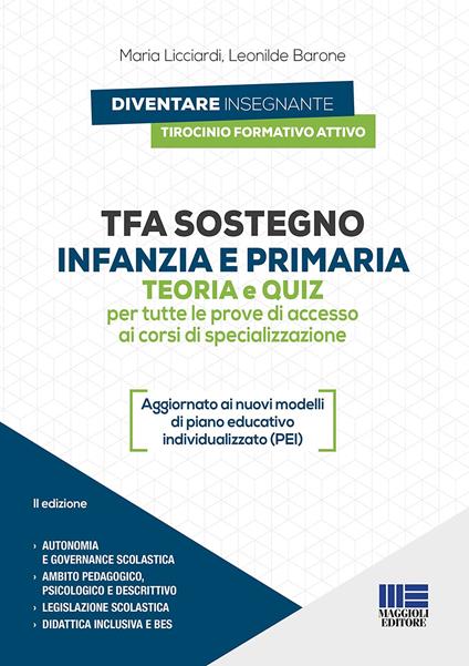 TFA sostegno infanzia e primaria. Teoria e quiz per tutte le prove di accesso ai corsi di specializzazione. Con espansione online - Maria Licciardi,Leonilde Barone - copertina