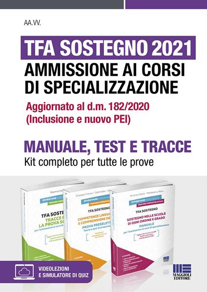 TFA Sostegno 2021. Ammissione ai corsi di specializzazione. Kit completo per tutte le prove. Con espansione online. Con software di simulazione - Giuseppe Cotruvo,Carla Iodice,Gennaro Lettieri - copertina