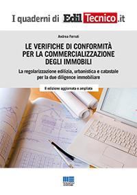 Le verifiche di conformità per la commercializzazione degli immobili - Andrea Ferruti - copertina