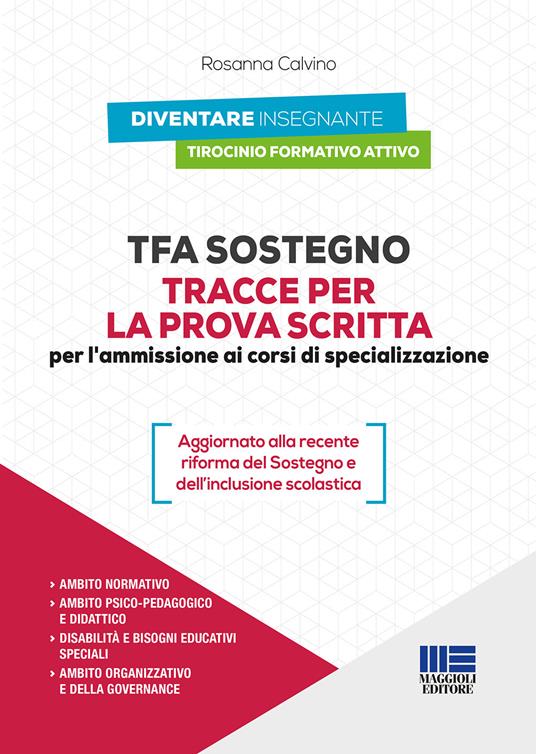 TFA Sostegno. Tracce per la prova scritta per l'ammissione ai corsi di specializzazione - Rosanna Calvino - copertina