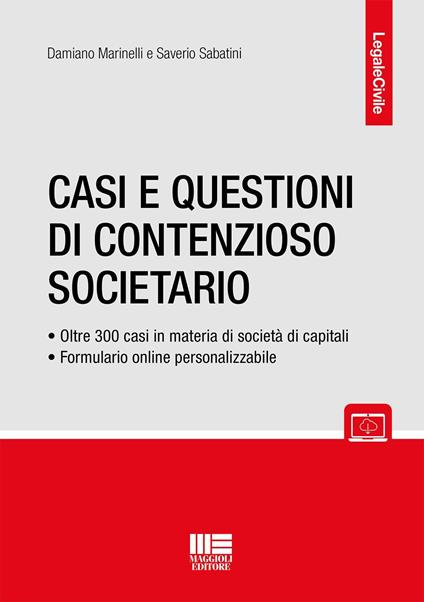 Casi e questioni di contenzioso societario. Con espansione online - Damiano Marinelli,Saverio Sabatini - copertina