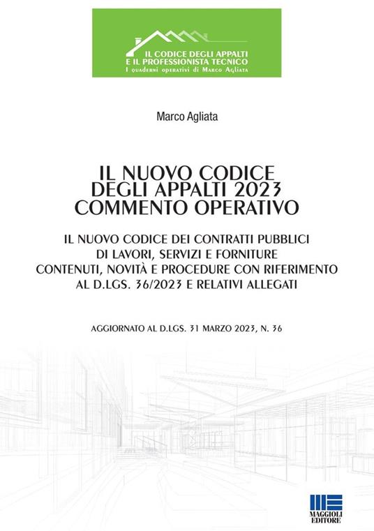 Il nuovo codice degli appalti 2023. Commento operativo - Marco Agliata - copertina