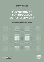 Riposizionare con successo le PMI di qualità