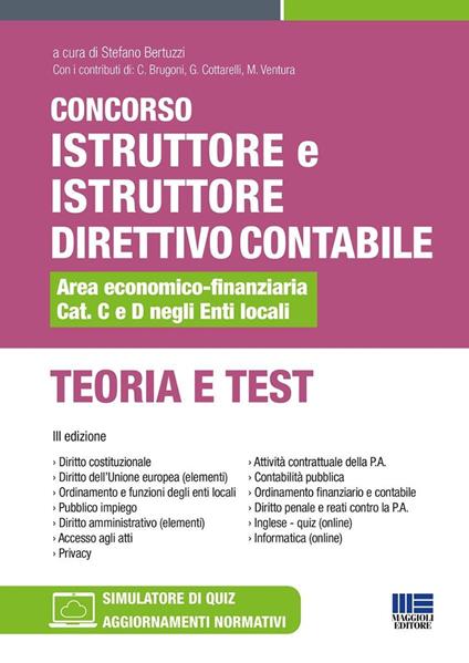 Concorso istruttore e istruttore direttivo contabile Area economico-finanziaria Cat. C e D negli Enti locali. Teoria e test. Con software di simulazione - copertina