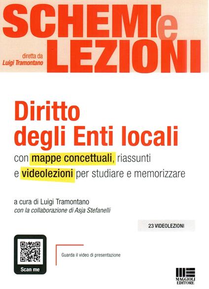 Schemi e lezioni. Diritto degli enti locali. Con QR-Code - Asja Stefanelli - copertina