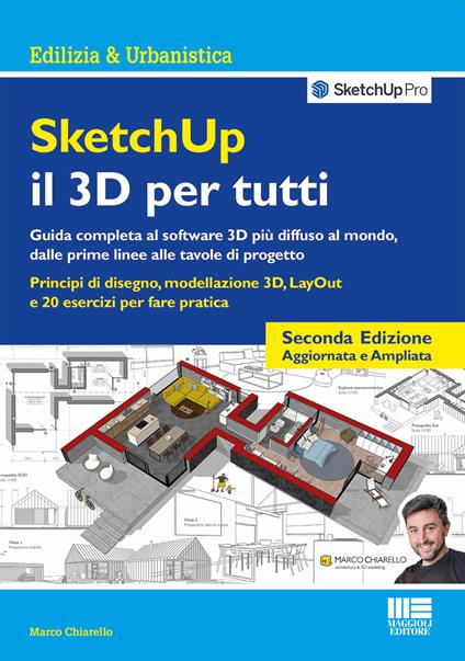 SketchUp. Il 3D per tutti - Marco Chiarello - copertina