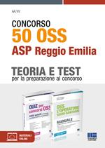 Concorso 50 OSS. ASP Reggio Emilia. Kit. Con espansione online