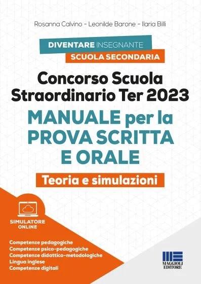 Concorso scuola straordinario Ter 2023. Manuale per la prova