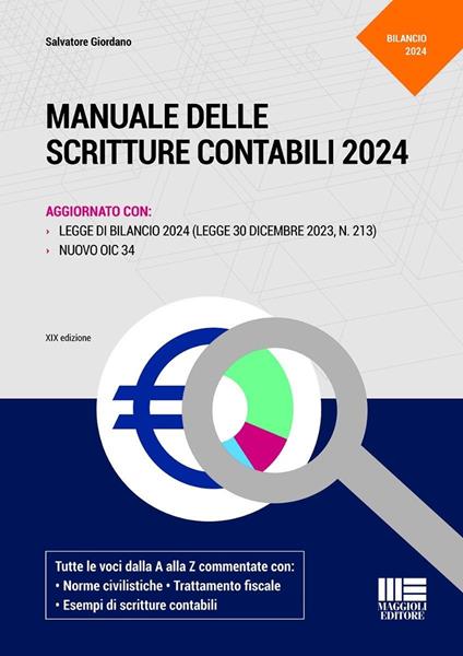 Manuale delle scritture contabili 2024. Aggiornato con Legge di Bilancio 2024 (Legge 30 dicembre 2023, N.123) e nuovo OIC 34 - Salvatore Giordano - copertina