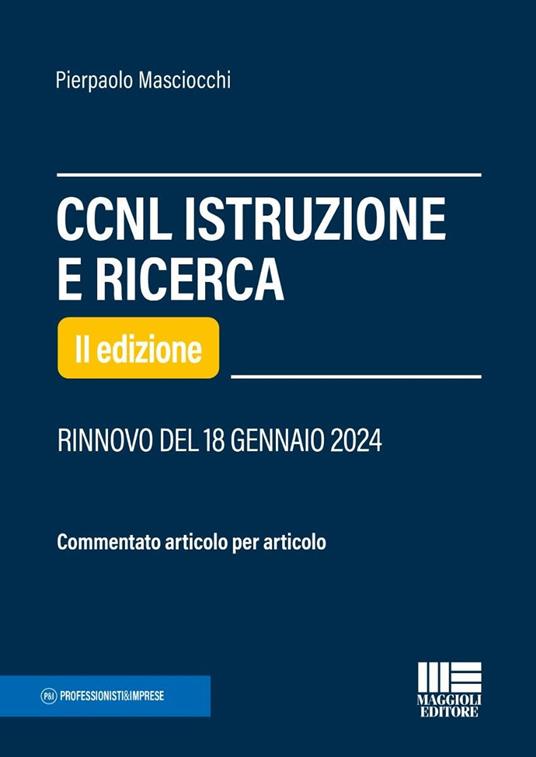 CCNL istruzione e ricerca. Commentato articolo per articolo - Pierpaolo Masciocchi - copertina