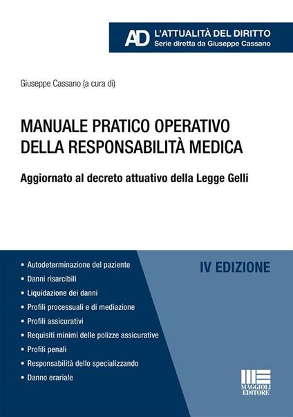 Manuale pratico operativo della responsabilità medica. Aggiornato al decreto attuativo della Legge Gelli - copertina