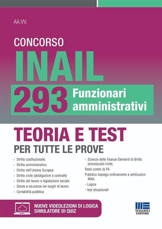 Concorso INAIL 293 Funzionari amministrativi. Teoria e test per tutte le prove. Con videolezioni di logica e simulatore di quiz online - copertina