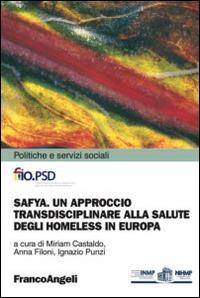 SAFYA. Un approccio transdisciplinare alla salute degli homeless in Europa - copertina