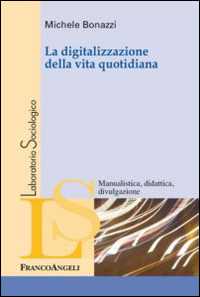 Image of La digitalizzazione della vita quotidiana