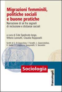 Migrazioni femminili, politiche sociali e buone pratiche. Narrazione di sé fra segnali d'inclusione e distanze sociali - copertina