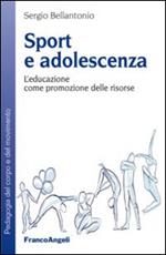 Sport e adolescenza. L'educazione come promozione delle risorse