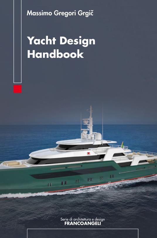 Yacht design handbook - Massimo Gregori Grgic - copertina