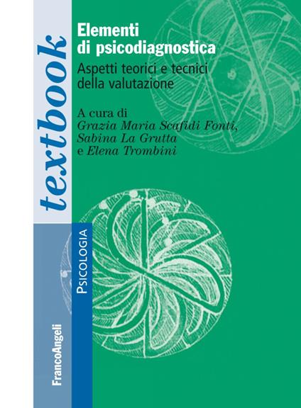 Elementi di psicodiagnostica. Aspetti teorici e tecnici della valutazione - copertina